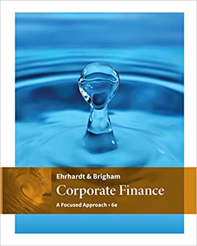 Corporate Finance: A Focused Approach (6th Edition) - Original PDF